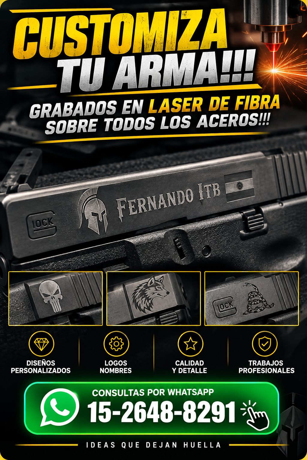CUSTOMIZA TU ARMA - Grabados en láser de fibra sobre aceros - WhatsApp 15-2648-8291